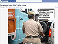 Delhi Police using Facebook to book errant drivers